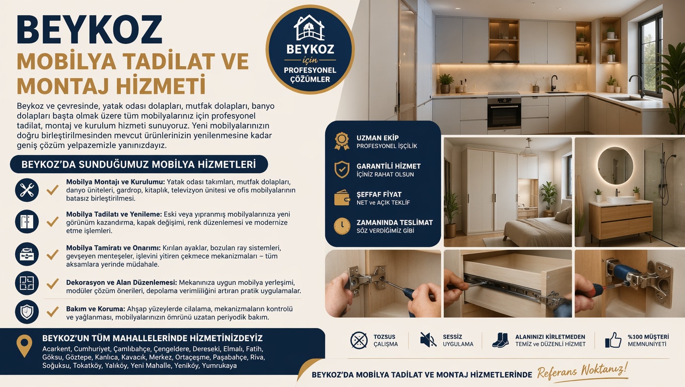 Beykoz Mobilya Tadilat ve Montaj Hizmeti