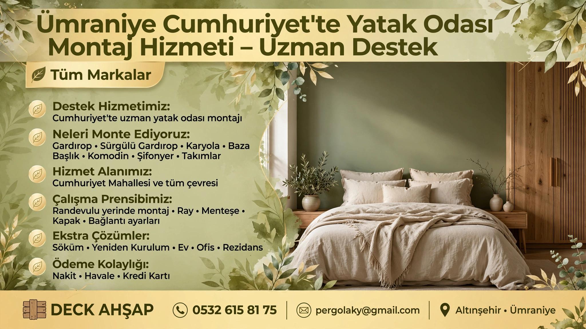 Dikkatli ve garantili Yatak Odası Montajı Ümraniye Cumhuriyet'te