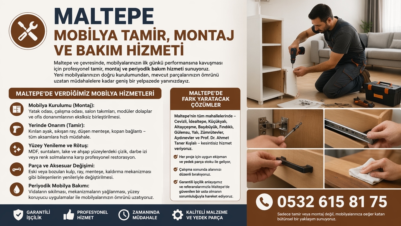 Maltepe Mobilya Tamir Montaj Hizmeti